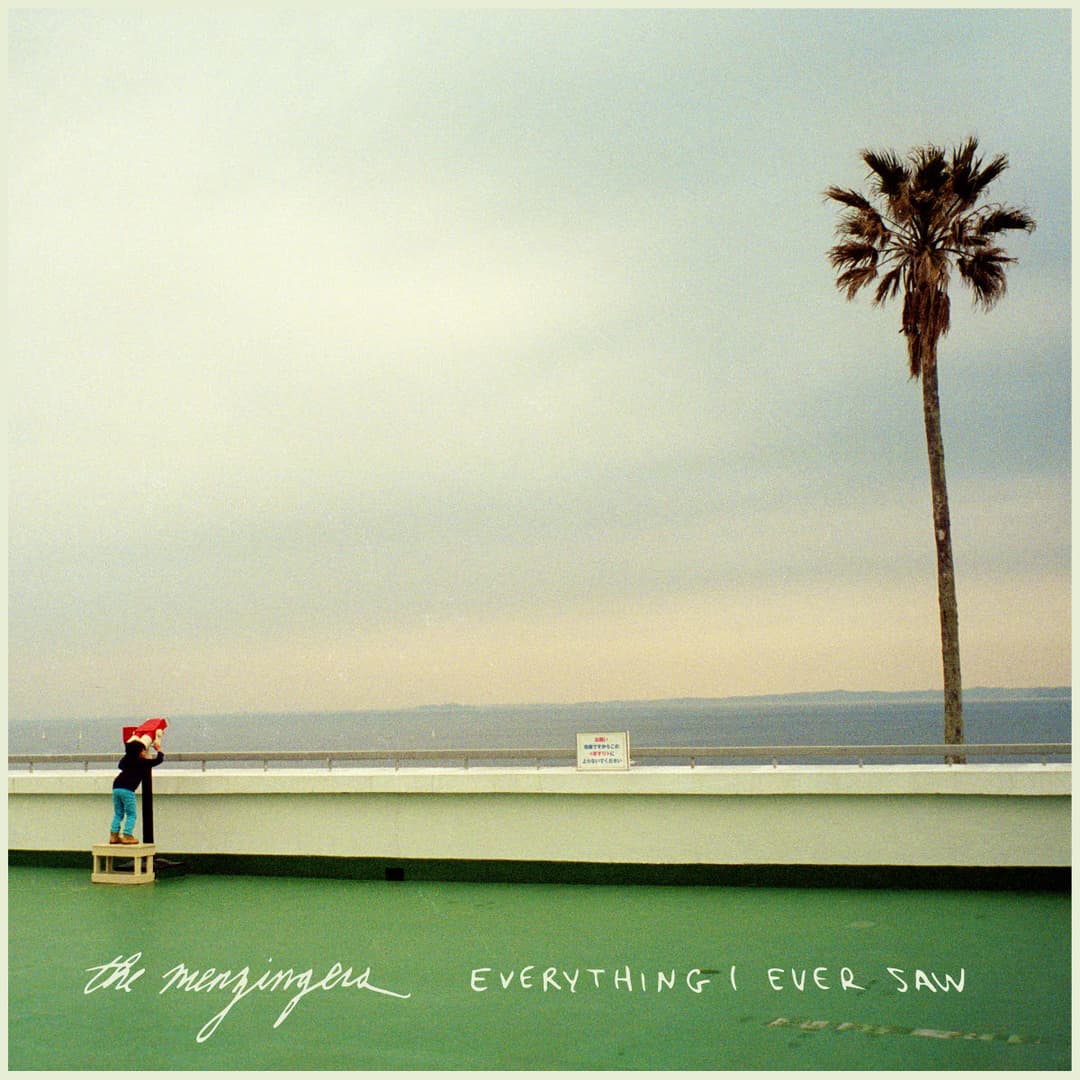 Everything I Ever Saw by The Menzingers album cover art