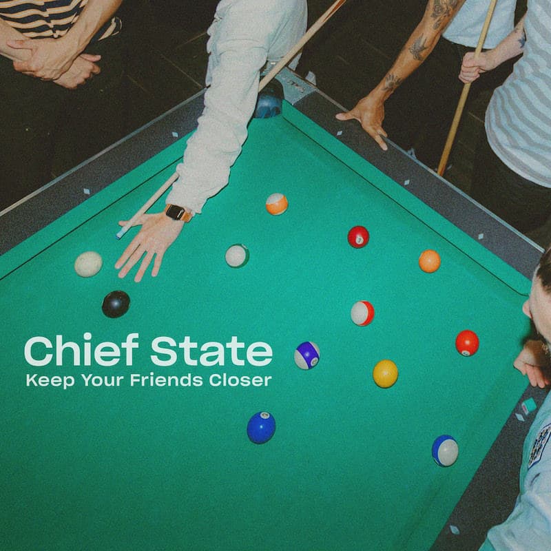 Keep Your Friends Closer by Chief State album cover art - Pop Punk
