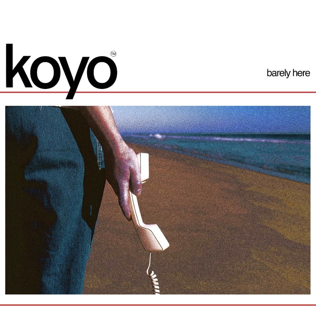 Barely Here by Koyo album cover art
