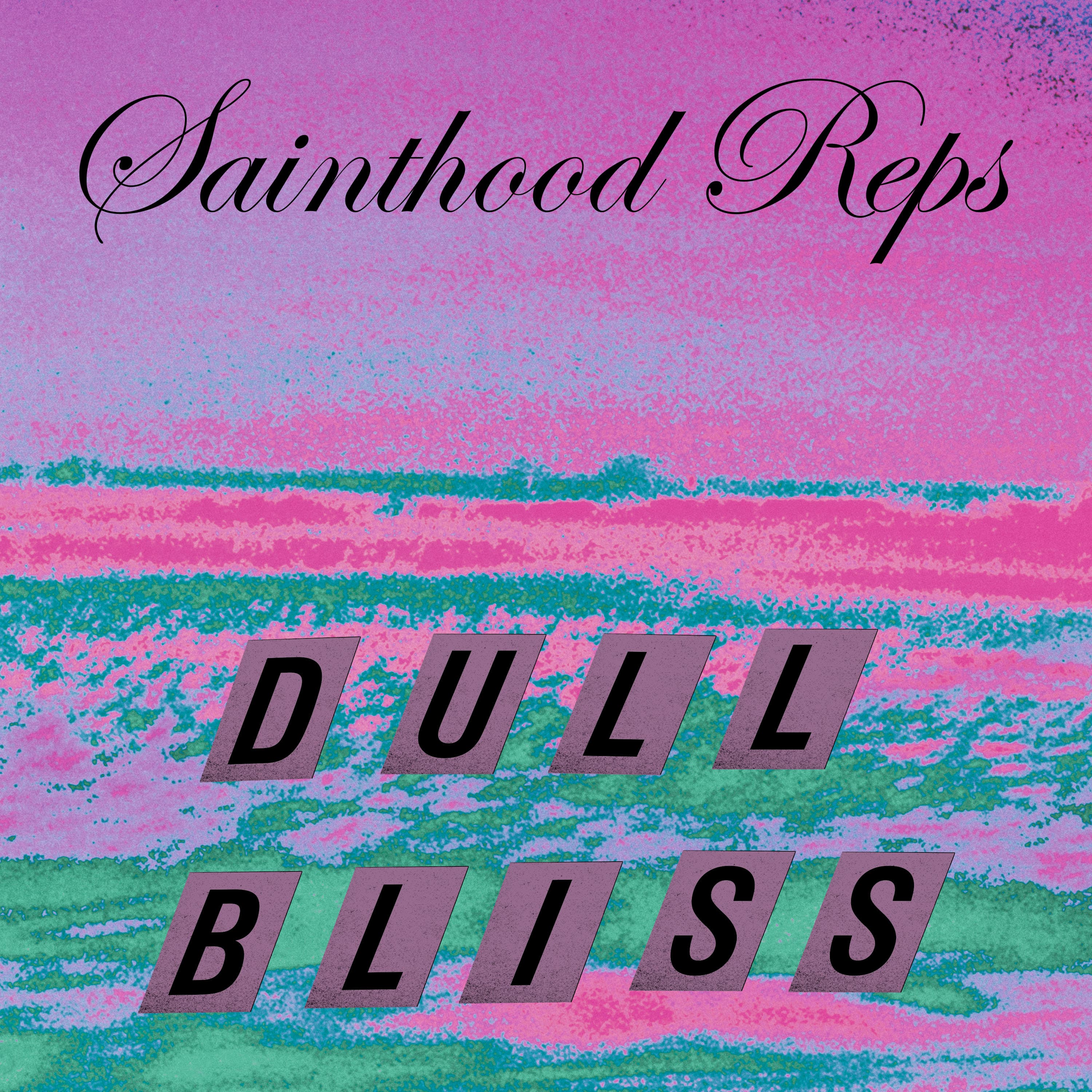 image of Dull Bliss