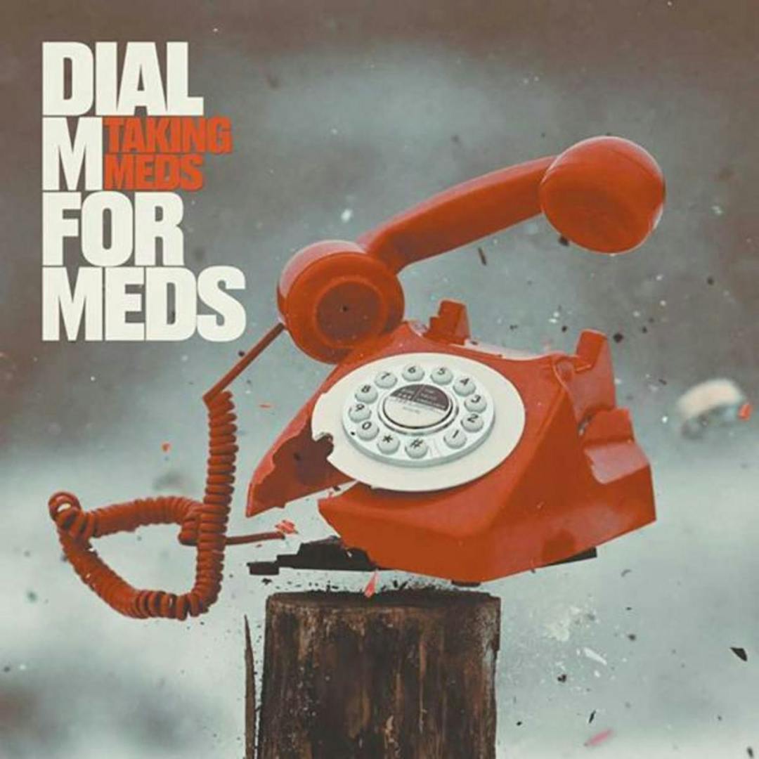 image of Dial M For Meds