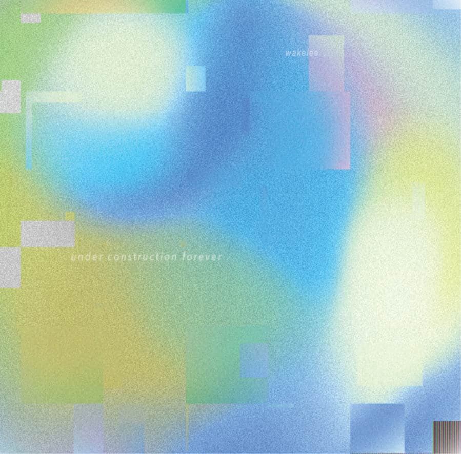 wakelee Share New Single “Statue” From Forthcoming LP under construction forever